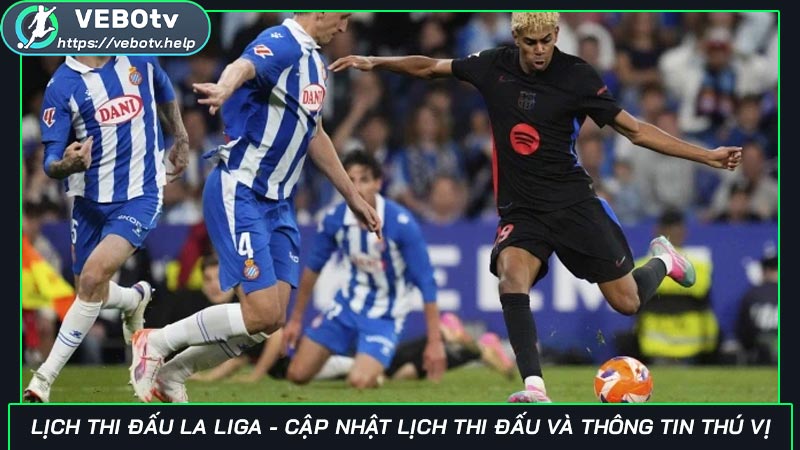 Lịch thi đấu La Liga